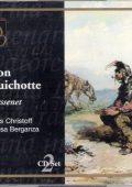 Massenet - Don Quichotte (Christoff, Berganza, Badioli, Rovero - Milan RAI Orchestra & Chorus, Simonetto) (2000) APE lossless