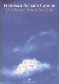 Capone, Francesca Romana - Quello che non ti ho detto (2006) PDF
