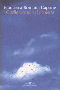 Capone, Francesca Romana – Quello che non ti ho detto (2006) PDF