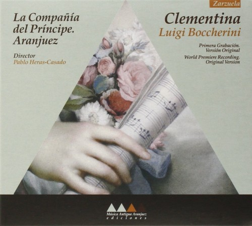 Boccherini – Clementina [2 CD’s] (Maria Hinojosa, Marta Rodrigo, Sonia de Munck / La Compania del Príncipe. Aranjuez, Pablo Heras-Casado) (2010) FLAC