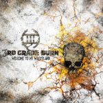 img 3rd Grade Burn - Welcome to My Wasteland (2017)