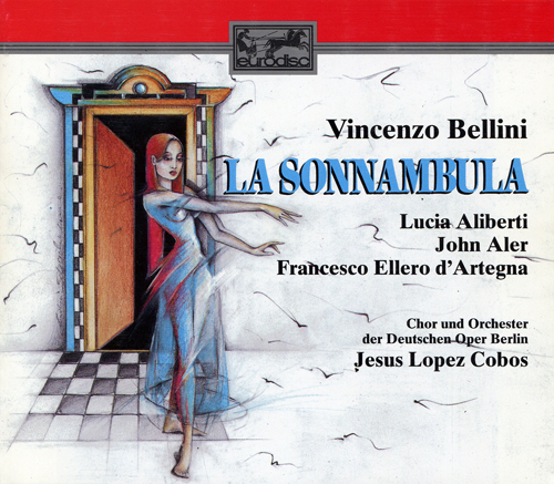 Bellini – La Sonnambula (Lucia Aliberti, John Aler, Francesco Ellero d’Artegna – Jesus Lopez Cobos) (1990) FLAC