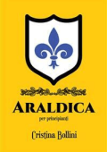 Cristina Bollini - Araldica per principianti (2023)