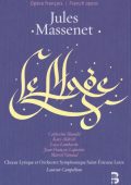 Massenet - Le Mage [2 CD's] (Choeur lyrique et Orchestre symphonique Saint-Etienne Loire, Laurent Campellone) (2013) FLAC