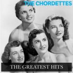 img The Chordettes - The Greatest Hits [Remastered, 24-bit Hi-Res] (1981/2025) FLAC