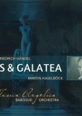 Handel - Acis & Galatea (Perillo, Bleeke, Hite, Boesch, Musica Angelica Baroque Orchestra, Martin Haselbock) [2 CD's] (2007) FLAC
