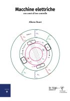 Alberto Reatti – Macchine elettriche con cenni al loro controllo. Corso universitario per le lauree magistrali in Ingegneria Elettrica e dell’Automazione (2025)