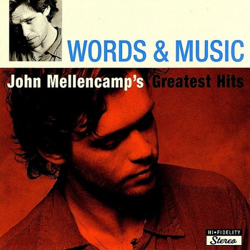 John Mellencamp – Words & Music: John Mellencamp’s Greatest Hits (2 CD) (2004) FLAC