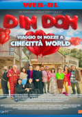 img Din Don 8 - Viaggio di nozze a Cinecittà World (2024) WEB-DL 1080p E-AC3 AC3 ITA