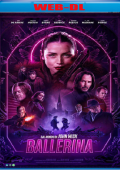 img Ballerina (2025) WebDL 1080p ITA ENG E-AC3 Subs
