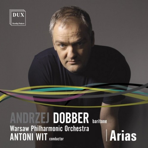 Andrzej Dobber – Arias (Giuseppe Verdi, Richard Wagner, Alexander Borodin, Pyotr Tchaikovsky, Modest Mussorgsky) (2013) FLAC