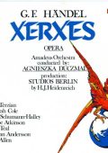 Handel - Xerxes (Serse) [3 CD's] (Anita Terzian, Sinfonia Varsovia, Agnieszka Duczmal) (1989) FLAC