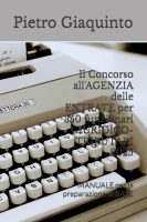 Pietro Giaquinto – Il Concorso all’AGENZIA delle ENTRATE per 350 funzionari GIURIDICO-TRIBUTARI 2025: MANUALE per la preparazione di BASE (2025) Pietro Giaquinto – Il Concorso all’AGENZIA delle ENTRATE per 350 funzionari GIURIDICO-TRIBUTARI 2025: MANUALE per la preparazione di BASE (2025)