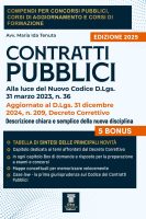 Avv. Maria Ida Tenuta – Compendio dei Contratti Pubblici 2025, D.Lgs. 31 marzo 2023, n. 36, Aggiornato al Decreto Correttivo D.Lgs. 31 dicembre 2024, n. 209 Descrizione chiara e semplice della nuova disciplina. (2025)