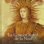 img Le Concert Royal de la Nuit [2 CD