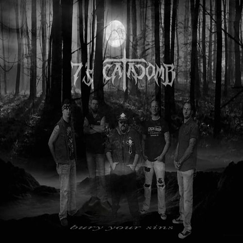 7’s Catacomb – Bury Your Sins (2017)