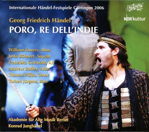 Handel – Poro, re dell’Indie [3 CD’s] (Franziska Gottwald, Akademie fur Alte Musik Berlin, Konrad Junghanel) (2007) FLAC