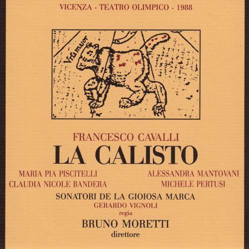 Cavalli – La Calisto [2 CD’s] (Sonatori de la Gioiosa Marca, Andrea Marcon, Bruno Moretti) (1988) FLAC