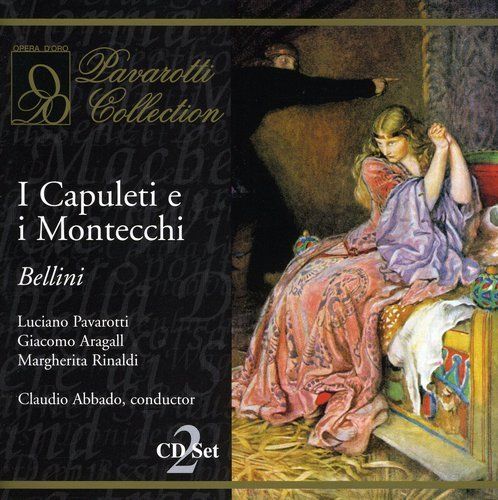 Vincenzo Bellini – I Capuleti e i Montecchi (Claudio Abbado; Margherita Rinaldi, Giacomo Aragall, Luciano Pavarotti, Nicola Zaccaria), 1966, live performance (1998) FLAC