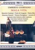 Giordano - Mala vita (Graziani, di Gregorio, Miccoli, Simeoli - Orchestra Lirico Sinfonica della Capitanata, Cavallaro) (2003) APE lossless