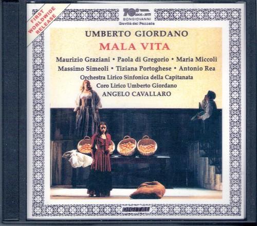 Giordano – Mala vita (Graziani, di Gregorio, Miccoli, Simeoli – Orchestra Lirico Sinfonica della Capitanata, Cavallaro) (2003) APE lossless Giordano – Mala vita (Graziani, di Gregorio, Miccoli, Simeoli – Orchestra Lirico Sinfonica della Capitanata, Cavallaro) (2003) APE lossless