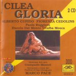 img Cilea. Gloria (Pace - Cedolins, Cupido, Ruggiero) (San Gimignano 1997) (1998) FLAC