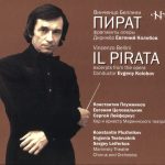 img Bellini - "Il Pirata" [excerpts] (Pluzhnikov, Leiferkus, Tselovalnik; Kolobov, 1985) (2008) APE
