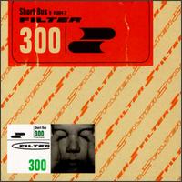 Filter – Short Bus (1995)
