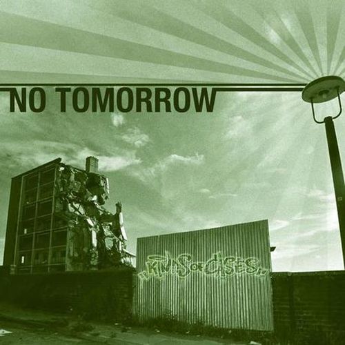 Kinds of Cases – No Tomorrow (2008)