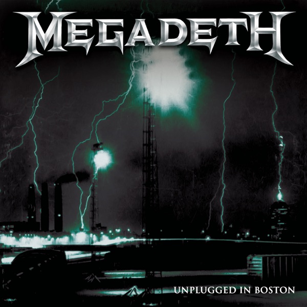 Megadeth – Unplugged In Boston (2006)