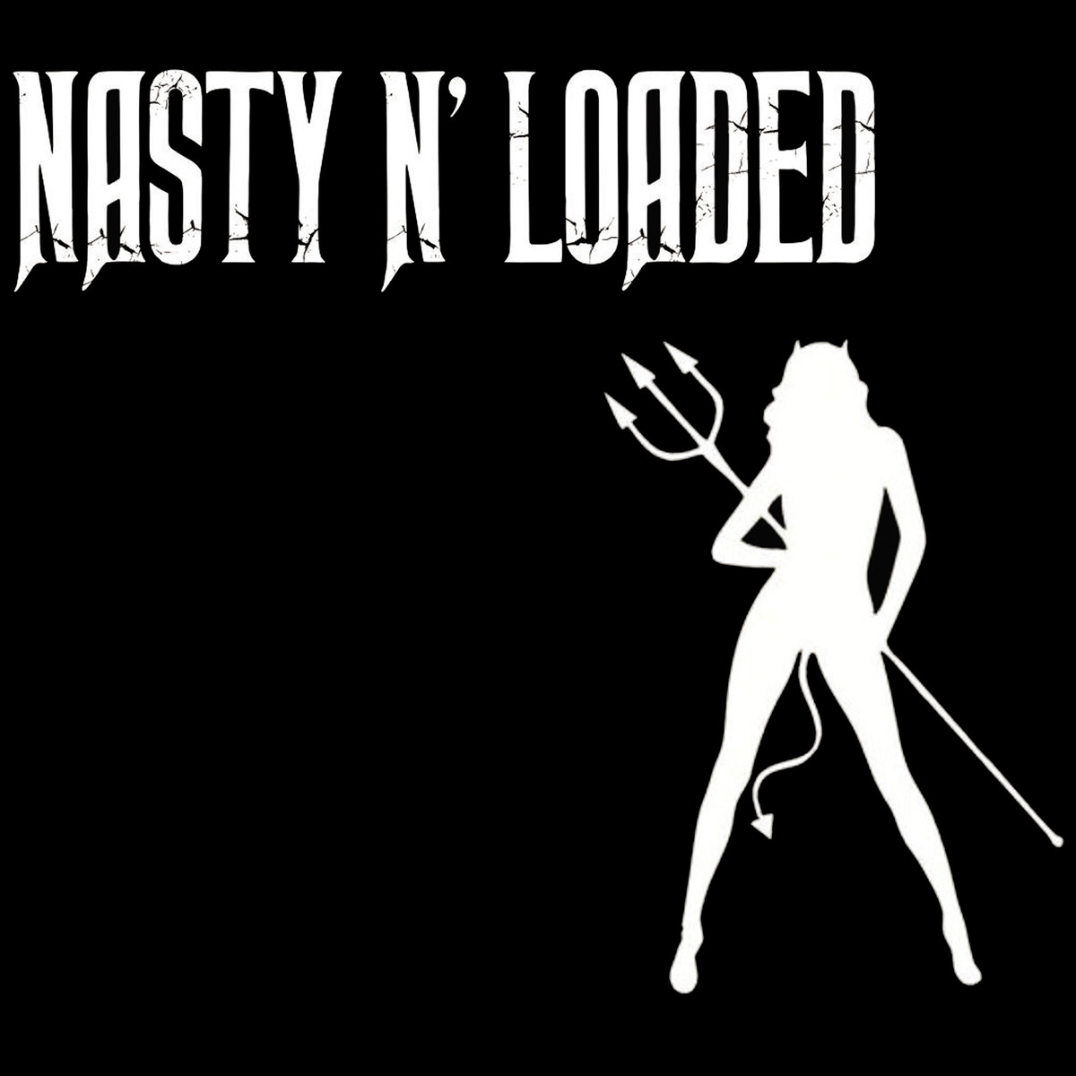 Nasty n’ Loaded – Nasty n’ Loaded (2020)