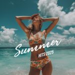 img Summer Hits 2025 (2025) .mp3 - 320 kbps / FLAC