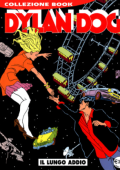 img Collezione Book 074 - Dylan Dog, Il lungo addio (Bonelli 2002-07)