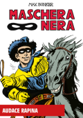 img Maschera Nera 26 - Audace rapina (RCS 2025-01-15)