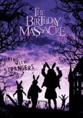 The Birthday Massacre - Walking With Strangers (2007)