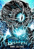 The Browning - OMNI (ULTRA) (2025)
