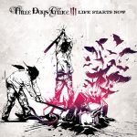 img Three Days Grace - Life Starts Now (2009)