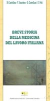 Nicolò Castellino, Vincenza Anzelmo, Giulia Castellani, Francesca Pofi – Breve storia della medicina del lavoro italiana (2000) PDF Nicolò Castellino, Vincenza Anzelmo, Giulia Castellani, Francesca Pofi – Breve storia della medicina del lavoro italiana (2000) PDF