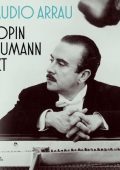 Claudio Arrau - Chopin, Schumann & Liszt (2025) FLAC - 24bit/192kHz