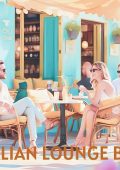 Italian Lounge Bar (Summer 2025) (2025) .mp3 - 320 kbps / FLAC