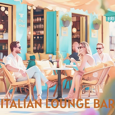 Italian Lounge Bar (Summer 2025) (2025) .mp3 – 320 kbps / FLAC