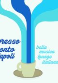 VA - Espresso Pronto Napoli! (Bella Musica Lounge Italiana) (2025) MP3/FLAC