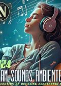 VA - Dream Sounds Ambiente (2024) MP3