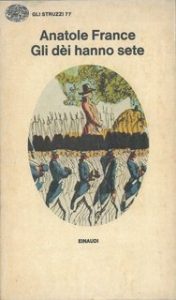 Anatole France – Gli Dei hanno sete (1975)