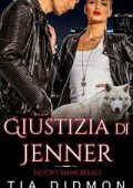 Tia Didmon - Nuovi Immortali Vol. 6. Giustizia di Jenner (2025)