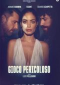 img Gioco pericoloso [HD] (2025) Streaming + Download