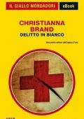 Christianna Brand - Delitto in bianco (2013)