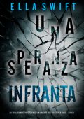 Ella Swift - Una Speranza Infranta (Cooper Trace Libro 3) (2025)