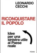 Leonardo Cecchi - Riconquistare il popolo (2023)