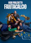 img Ogni maledetto fantacalcio [HD] (2025) Streaming + Download